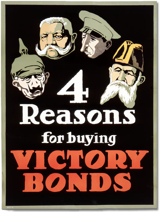 4 Reasons for buying Victory Bonds Second World War Poster